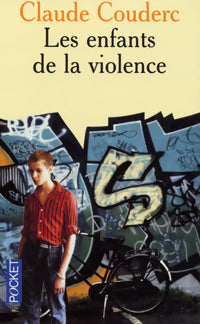 Livrenpoche : Les enfants de la violence - Claude Couderc - Livre