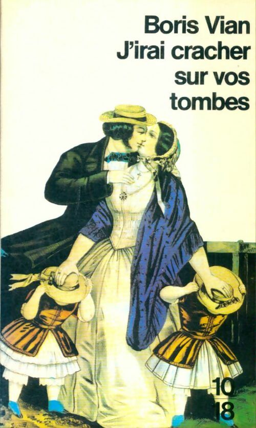 Livrenpoche : J'irai cracher sur vos tombes - Boris Vian - Livre