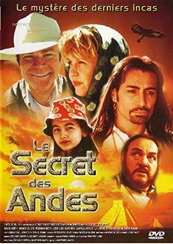 Livrenpoche : Le Secret des Andes - Alejandro Azzano, David Keith, Nancy Allen, Roshan Seth, José Luis Alfonzo, Camilla Belle, Jerry Stiller, John Rhys-Davies - DVD