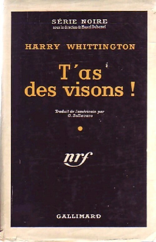 Livrenpoche : T'as des visions ! - Harry Whittington - Livre