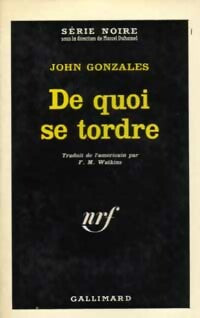 Livrenpoche : De quoi se tordre - John Gonzales - Livre