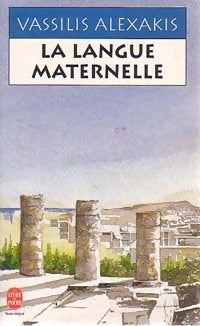 Livrenpoche : La langue maternelle - Vassilis Alexakis - Livre