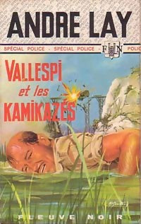 Livrenpoche : Vallespi et les kamikazes - André Lay - Livre
