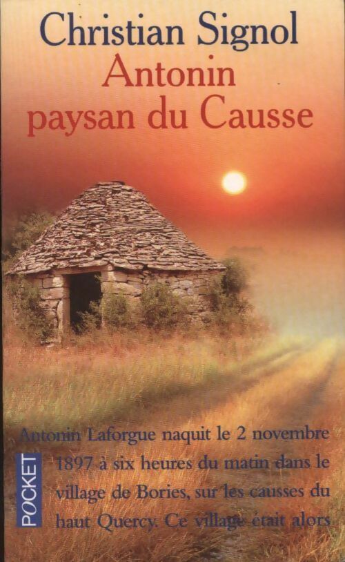Livrenpoche : Antonin, paysan du Causse - Christian Signol - Livre