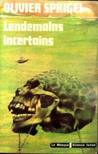 Livrenpoche : Lendemains incertains - Olivier Sprigel - Livre