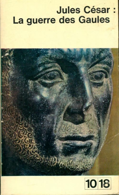 Livrenpoche : La guerre des Gaules - Jules César - Livre