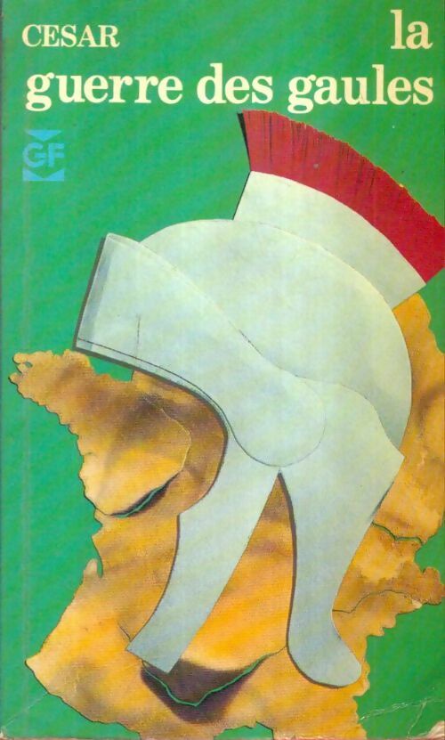 Livrenpoche : La guerre des Gaules - Jules César - Livre