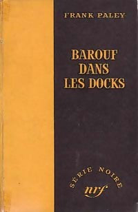 Livrenpoche : Barouf dans les docks - Frank Paley - Livre