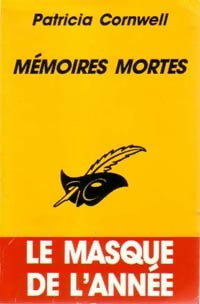 Livrenpoche : Mémoires mortes - Patricia Daniels Cornwell - Livre