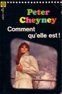 Livrenpoche : Comment qu'elle est ! - Peter Cheyney - Livre