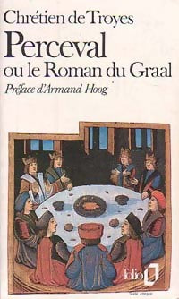 Livrenpoche : Perceval le gallois ou le conte du Graal - Chrétien de Troyes, Chrétien De Troyes - Livre