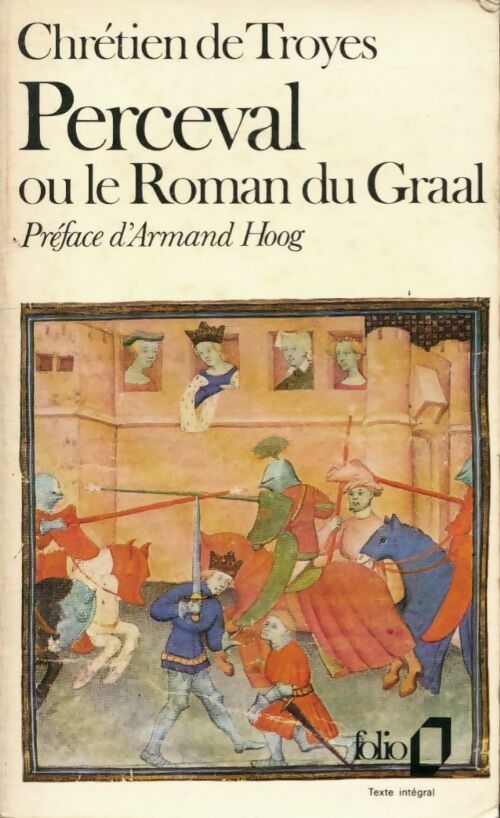 Livrenpoche : Perceval le gallois ou le conte du Graal - Chrétien de Troyes, Chrétien De Troyes - Livre