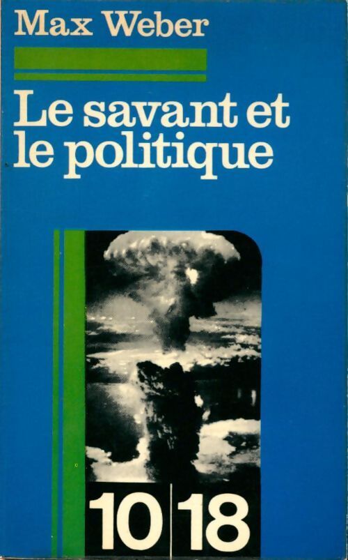 Le savant et le politique - Max Weber - Livre