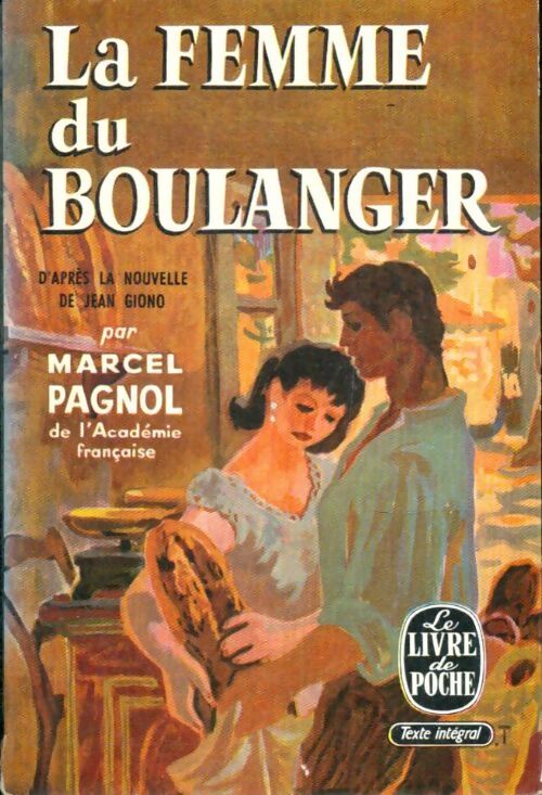 Livrenpoche : La femme du boulanger - Marcel Pagnol - Livre