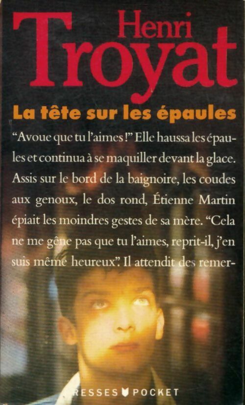 Livrenpoche : La tête sur les épaules - Henri Troyat - Livre