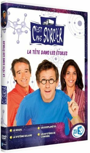 Livrenpoche : C'est pas sorcier : la tête dans les étoiles - XXX - DVD