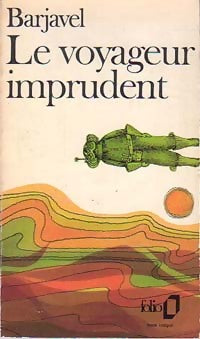 Livrenpoche : Le voyageur imprudent - René Barjavel - Livre