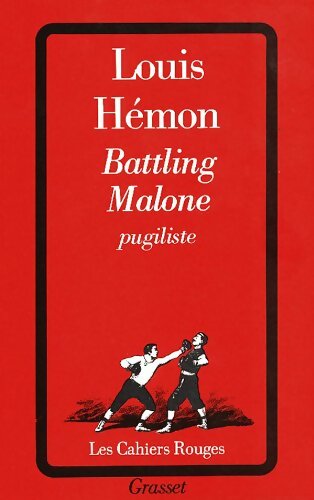 Livrenpoche : Battling Malone, pugiliste - Louis Hémon - Livre