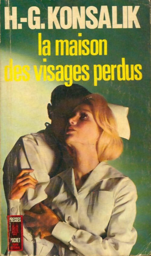 Livrenpoche : La maison des visages perdus - Heinz G. Konsalik - Livre