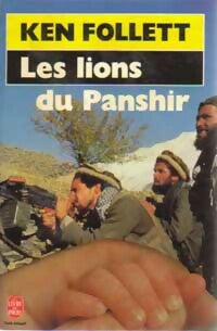 Les lions du Panshir - Ken Follett -  Le Livre de Poche - Livre