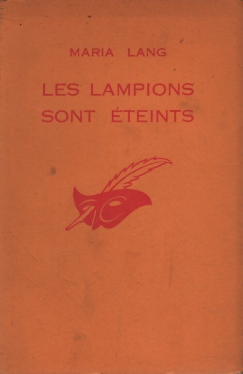 Les lampions sont éteints - Maria Lang - Livre