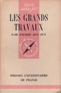 Livrenpoche : Les grands travaux - Pierre Devaux - Livre