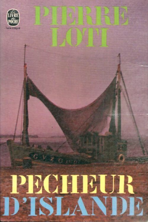 Livrenpoche : Pêcheur d'Islande - Loti Pierre - Livre