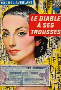 Livrenpoche : Le diable à ses trousses - Michel Averlant - Livre