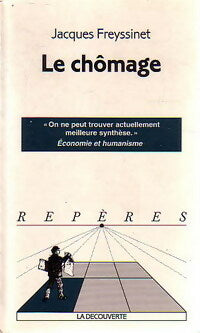 Livrenpoche : Le chômage - Jacques Freyssinet - Livre