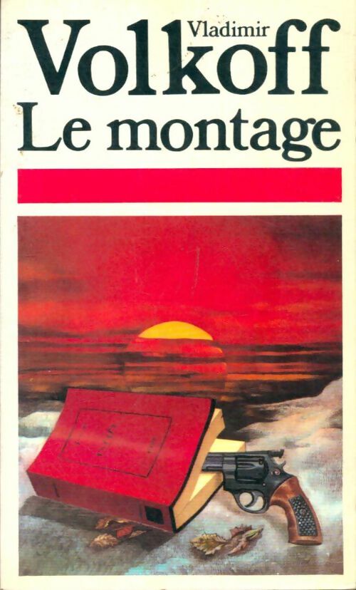 Livrenpoche : Le montage - Vladimir Volkoff - Livre