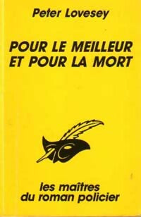Livrenpoche : Pour le meilleur et pour la mort - Peter Lovesey - Livre
