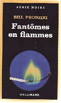 Livrenpoche : Fantômes en flammes - Bill Pronzini - Livre