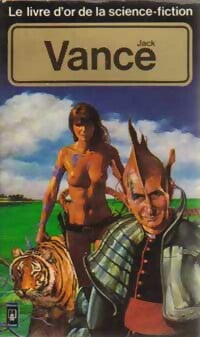 Livrenpoche : Le Livre d'Or de Jack Vance - Jack Vance - Livre