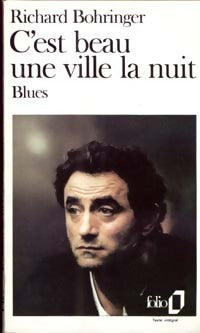 Livrenpoche : C'est beau une ville la nuit - Richard Bohringer - Livre