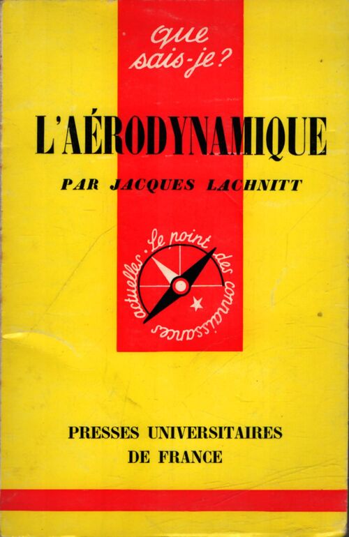 L'aérodynamique - Jacques Lachnitt - Livre