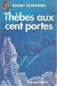 Livrenpoche : Thèbes aux cent portes - Robert Silverberg - Livre