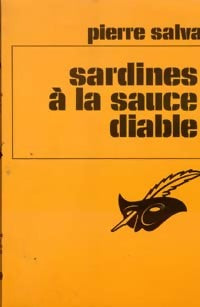 Livrenpoche : Sardines à la sauce diable - Pierre Salva - Livre