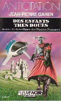 Des enfants très doués - Jean-Pierre Garen - Livre