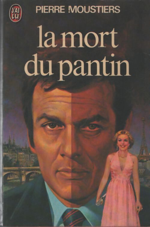 La mort du pantin - Pierre Moustiers - Livre