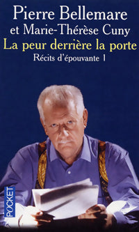 Livrenpoche : La peur derrière la porte Tome I - Marie-Thérèse Cuny - Livre