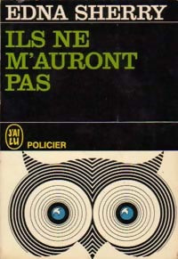 Livrenpoche : Ils ne m'auront pas - Edna Sherry - Livre