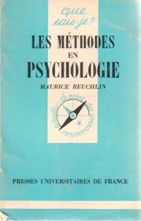 Livrenpoche : Les méthodes en psychologie - Maurice Reuchlin - Livre