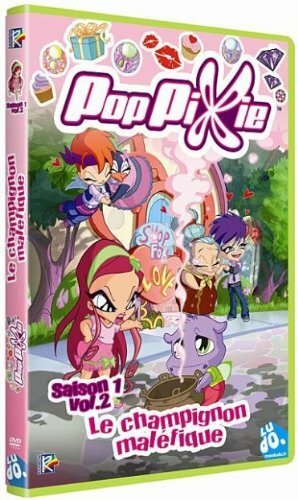 Livrenpoche : Poppixie saison 1 Volume 2 - Iginio Straffi - DVD