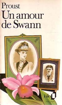 Un amour de Swann - Marcel Proust -  Folio - Livre