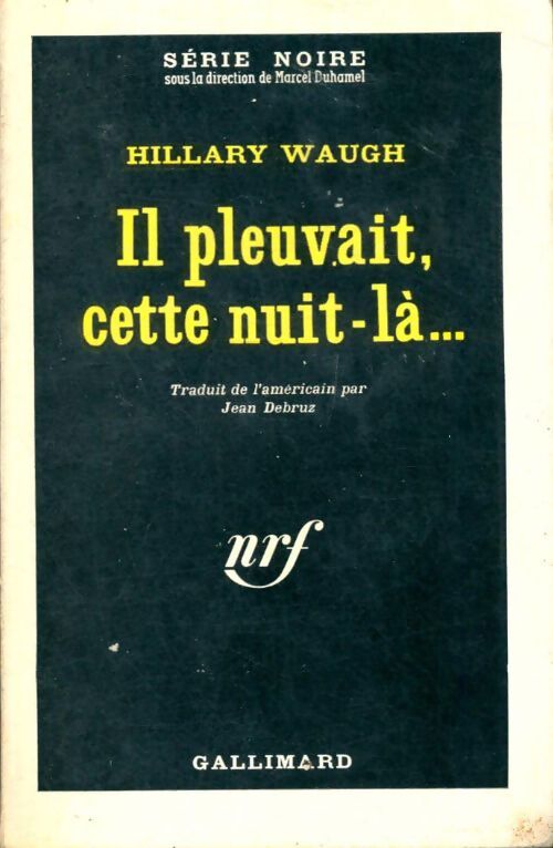 Livrenpoche : Il pleuvait, cette nuit-là... - Hilary Waugh - Livre