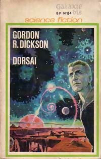 Dorsai Tome I - Gordon Rupert Dickson -  Galaxie bis - Livre