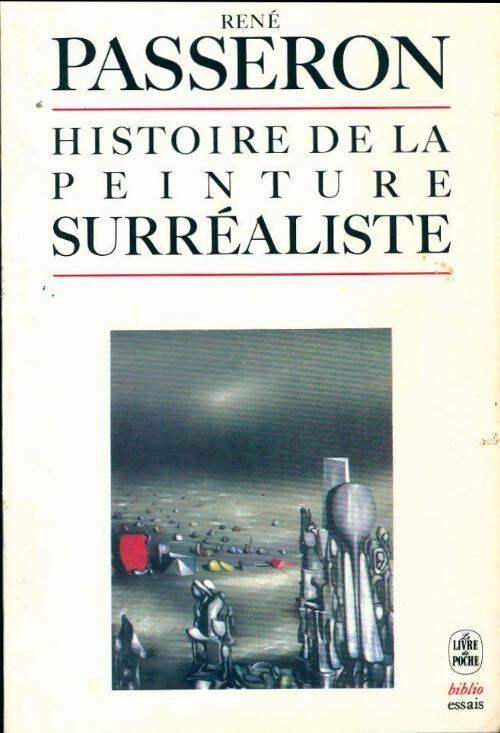Livrenpoche : Histoire de la peinture surréaliste - René Passeron - Livre