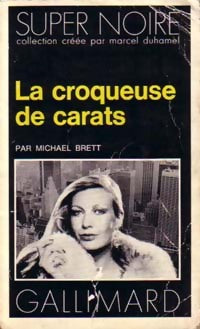 Livrenpoche : La croqueuse de carats - Brett Michael - Livre