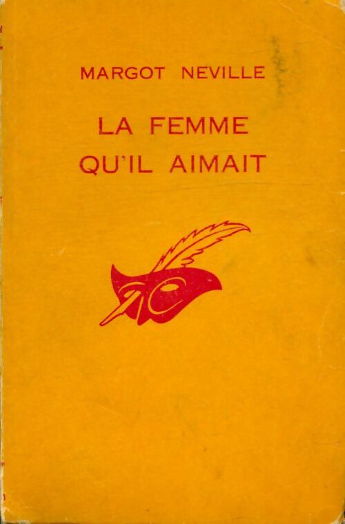 Livrenpoche : La femme qu'il aimait - Margot Neville - Livre