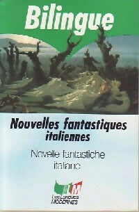 Livrenpoche : Nouvelles fantastiques italiennes/novelle fantastiche - Inconnu - Livre